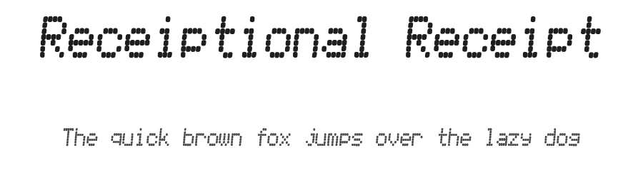Receiptional Receipt by Jayvee Enaguas — Display Font