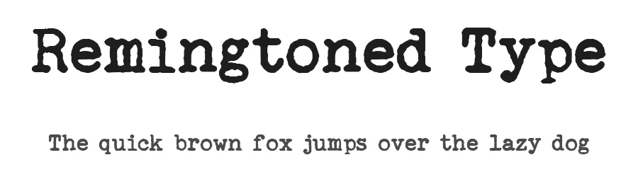 Remingtoned Type