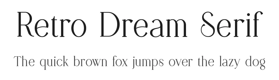 Retro Dream Serif