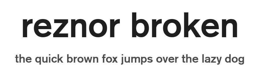 Reznor Broken