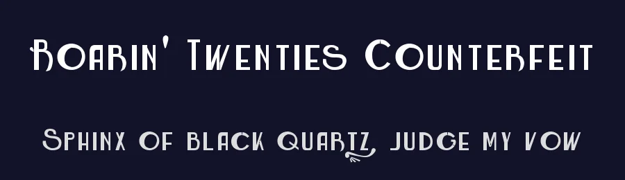 Roarin' Twenties Counterfeit by James Barnardo — Decorative Font — thumbnail 2