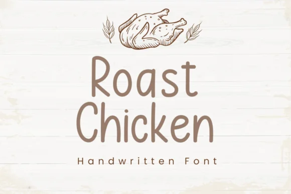 Roast Chicken Font by Manjalistudio — Script Handwritten Font
