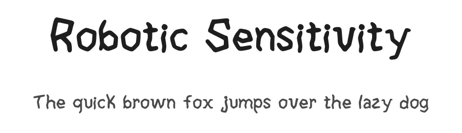 Robotic Sensitivity