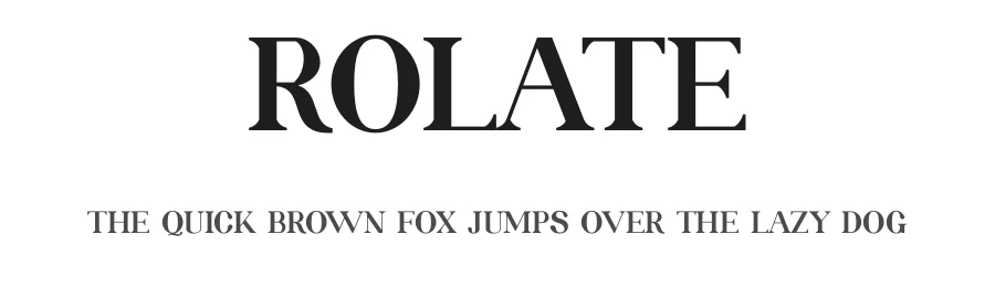 Rolate by Alfin Ridhowi — Serif Font