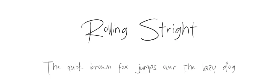 Rolling Stright