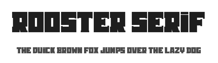 Rooster Serif