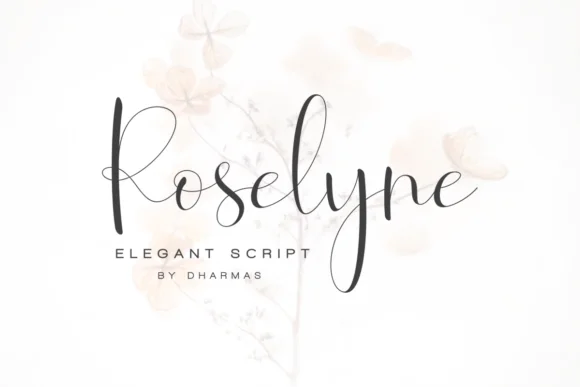 Roselyne Script Font by Dharmas Studio — Script Handwritten Font