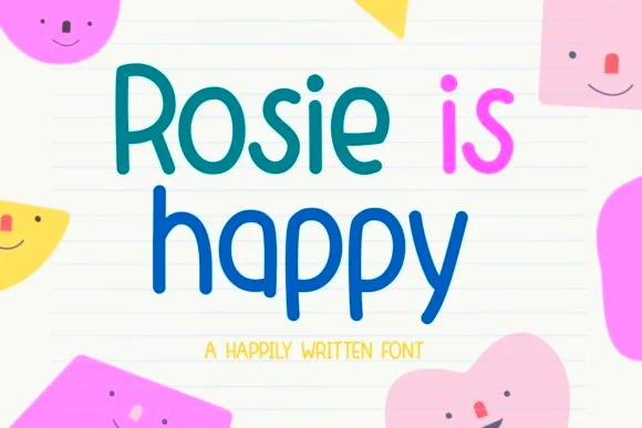Rosie is Happy Font by Jyllyco — Script Handwritten Font
