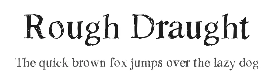 Rough Draught