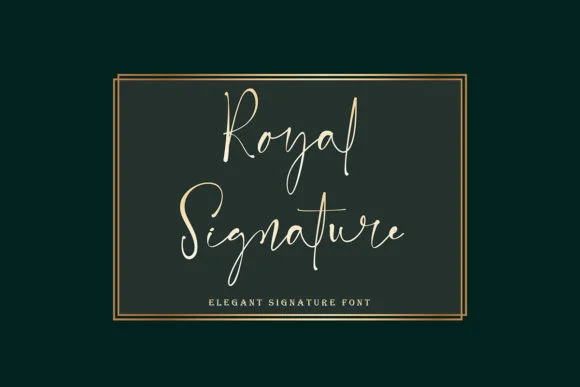 Royal Signature Font by yogaletter6 — Script Handwritten Font