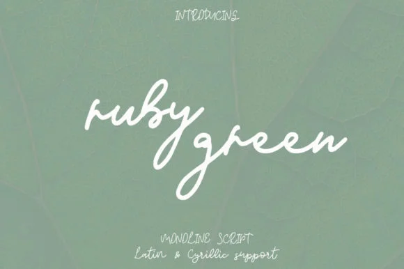 Ruby Green Font by Katie Holland — Script Handwritten Font
