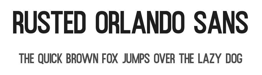 Rusted Orlando Sans