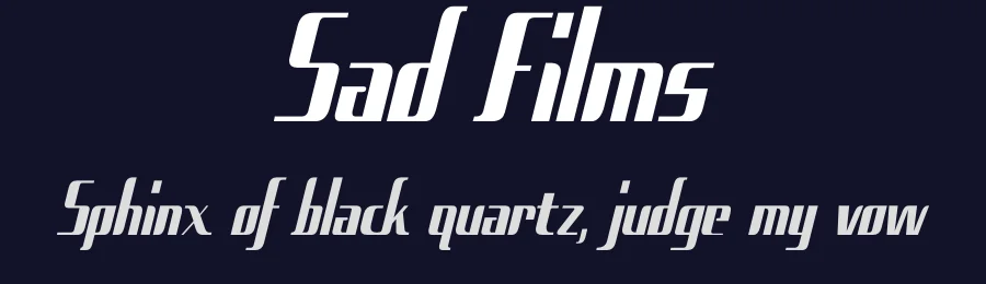 Sad Films by Typodermic Fonts — Display Font — thumbnail 2