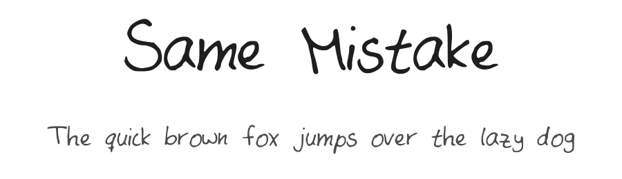 Same Mistake