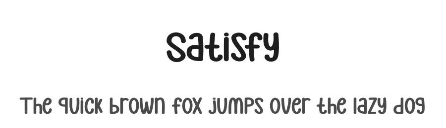 Satisfy