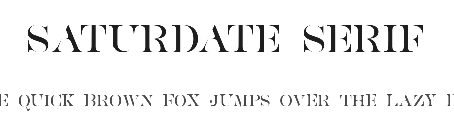Saturdate Serif