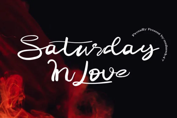 Saturday in Love Font by muhawk47 — Script Handwritten Font