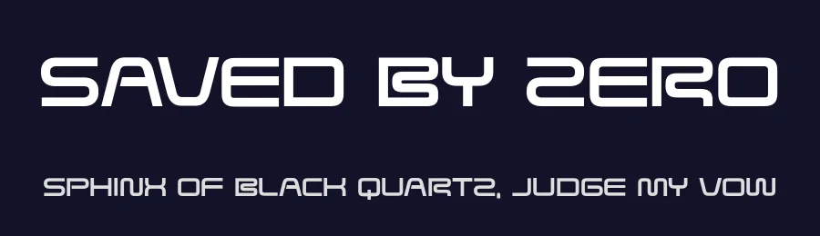 Saved by Zero by Typodermic Fonts — Display Font — thumbnail 2