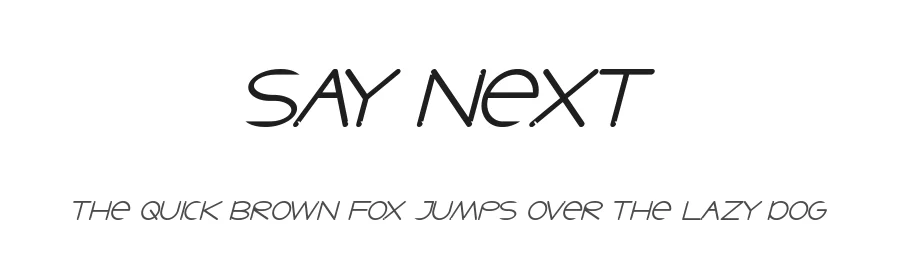 Say Next
