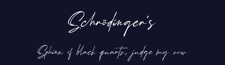 Schrödinger's by Ferry Ardana Putra — Script Handwritten Font — thumbnail 2