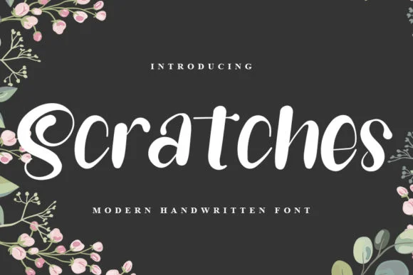 Scratches Font by FreshTypeINK by FreshTypeINK — Script Handwritten Font