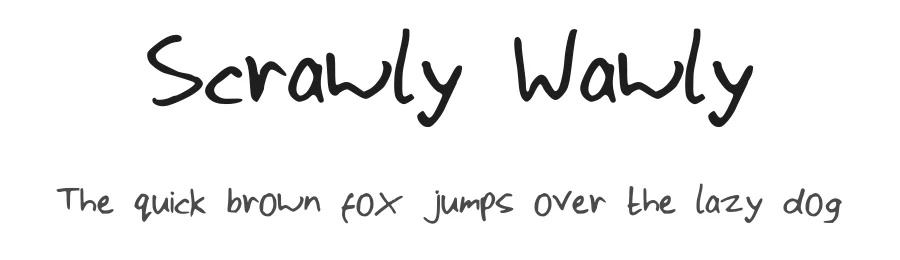Scrawly Wawly