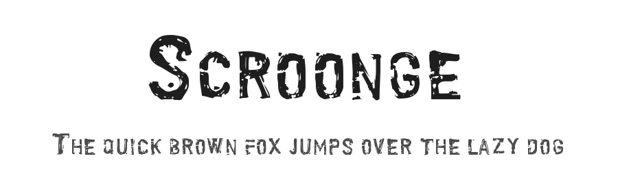 Scroonge