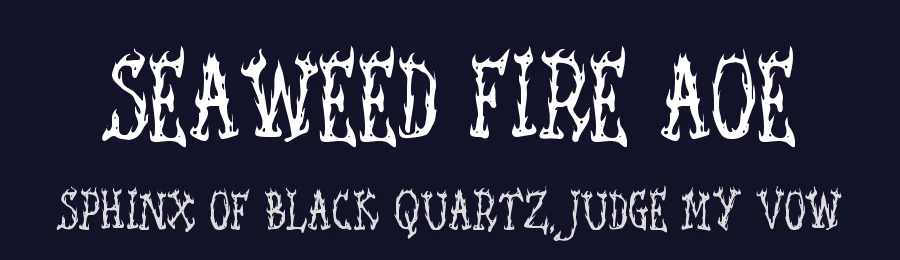 Seaweed Fire AOE by Astigmatic One Eye Typographic Institute — Decorative Font — thumbnail 2