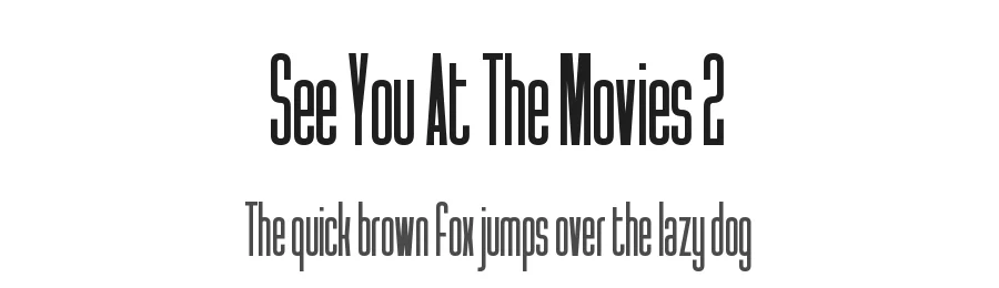 See You At The Movies 2 by Chequered Ink — Sans Serif Font