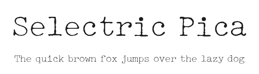 Selectric Pica