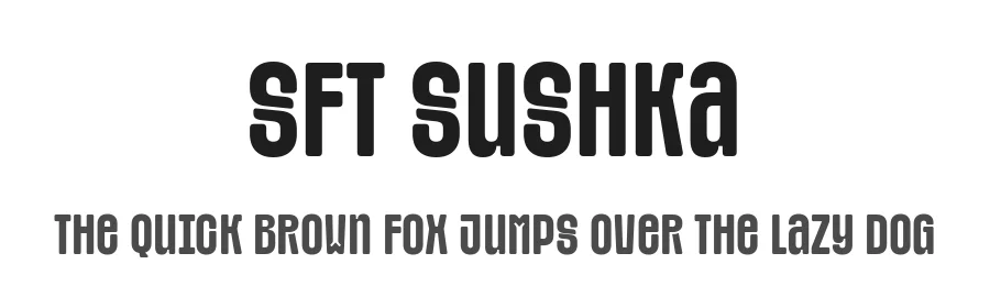 SFT Sushka by Schrifteria Foundry β Decorative Font