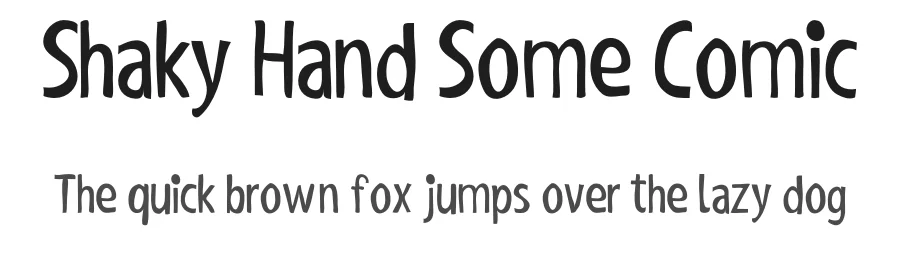 Shaky Hand Some Comic by Manuel Viergutz | Typo Graphic Design — Decorative Font
