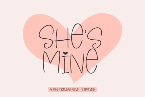 She's Mine Font by olivetype — Script Handwritten Font