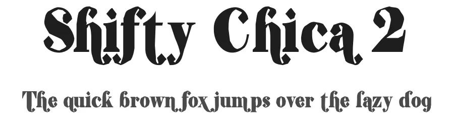 Shifty Chica 2