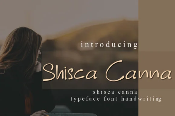 Shisca Canna Font by edwar.sp111 — Script Handwritten Font