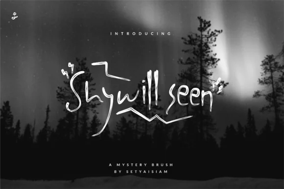 Shywill Seen Font by setyaisiam — Script Handwritten Font