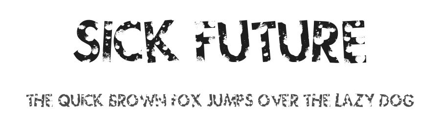 Sick Future