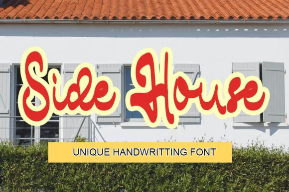 Side House Font by shiddiq.art — Script Handwritten Font