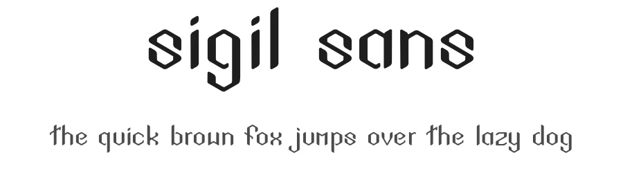 Sigil Sans by Grant Hasbrouck — Decorative Font