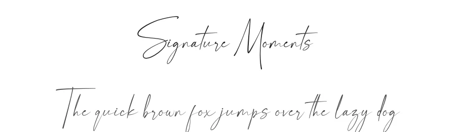 Signature Moments