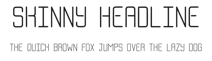 Skinny Headline by Brixdee β Sans Serif Font