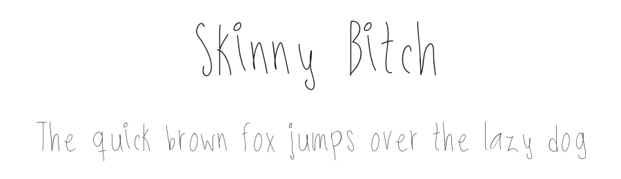 Skinny Bitch