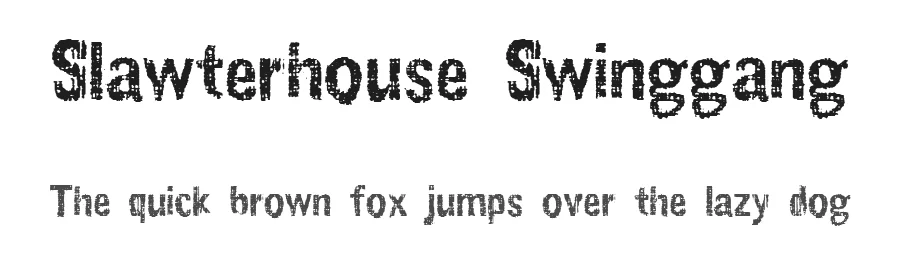 Slawterhouse Swinggang by Bumbayo Font Fabrik — Decorative Font