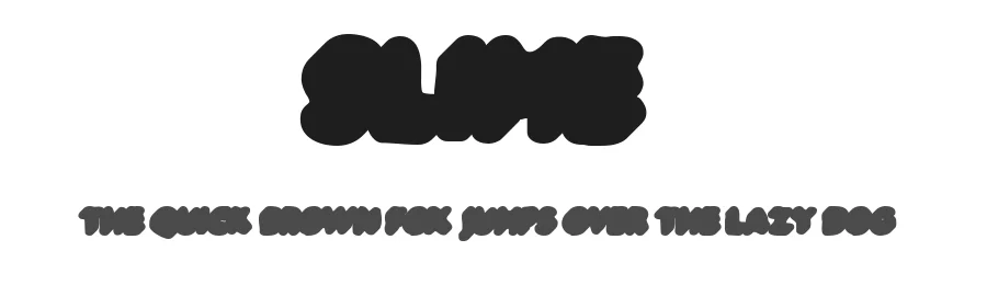 Slime by Billy Argel Fonts ® — Decorative Font