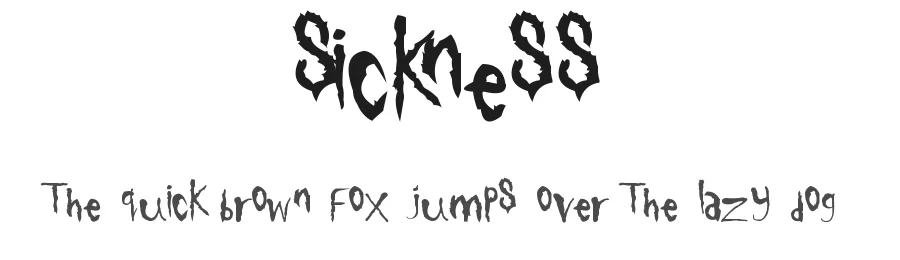 Sickness