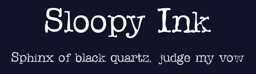 Sloopy Ink by Mortal Turtle Foundry — Decorative Font — thumbnail 2