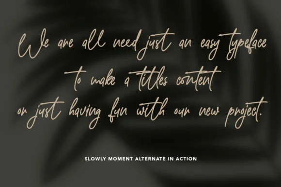 Slowly Moment Font by Maulana Creative — Script Handwritten Font — thumbnail 4