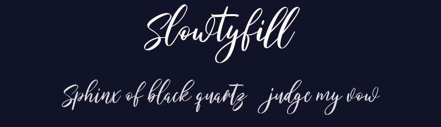 Slowtyfill by Maulana Creative — Script Handwritten Font — thumbnail 2