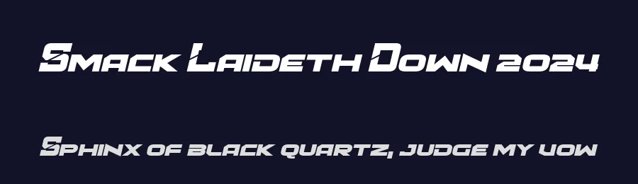 Smack Laideth Down 2024 by Chequered Ink — Display Font — thumbnail 2