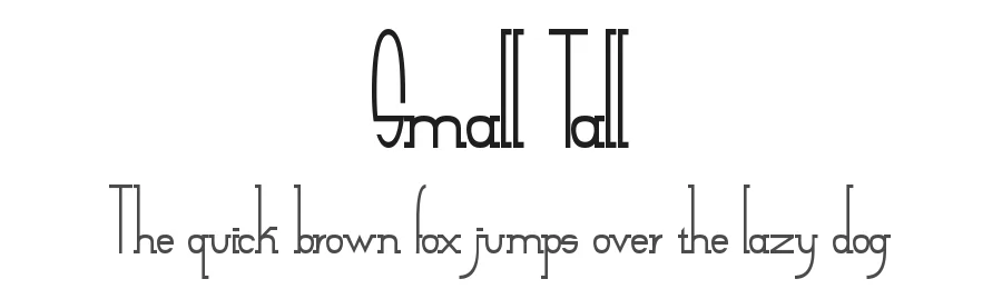 Small Tall by Jeff Bensch — Decorative Font